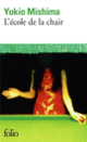 Couverture L'école de la chair (Yukio Mishima)