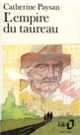 Couverture L'Empire du taureau (Catherine Paysan)