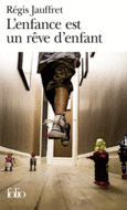 Couverture L'enfance est un rêve d'enfant ()