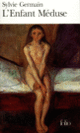Couverture L'Enfant Méduse (Sylvie Germain)