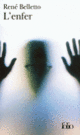 Couverture L'enfer (René Belletto)