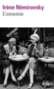 Couverture L'ennemie (Irène Némirovsky) Couverture L'ennemie (Irène Némirovsky)