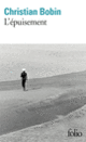 Couverture L'épuisement (Christian Bobin)