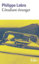Couverture L'étudiant étranger (Philippe Labro)