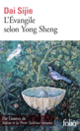 Couverture L'Évangile selon Yong Sheng ( Dai Sijie)