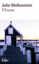Couverture L'Excuse (Julie Wolkenstein)