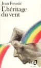 Couverture L'Héritage du vent (Jean Freustié)