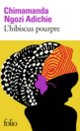 Couverture L'hibiscus pourpre (Chimamanda Ngozi Adichie)