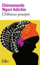 Couverture L'hibiscus pourpre (Chimamanda Ngozi Adichie)