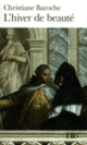 Couverture L'Hiver de beauté (Christiane Baroche) Couverture L'Hiver de beauté (Christiane Baroche)