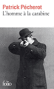 Couverture L'homme à la carabine (Patrick Pécherot)