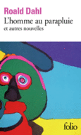 Couverture L'Homme au parapluie et autres nouvelles ()