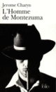 Couverture L'Homme de Montezuma (Jerome Charyn)