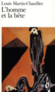 Couverture L'homme et la bête (Louis Martin-Chauffier)