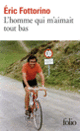 Couverture L'homme qui m'aimait tout bas (Éric Fottorino)