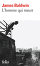 Couverture L'homme qui meurt (James Baldwin)