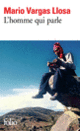 Couverture L'homme qui parle (Mario Vargas Llosa)