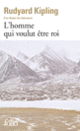 Couverture L'Homme qui voulut être roi (Rudyard Kipling)