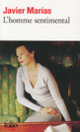 Couverture L'homme sentimental (Javier Marías)