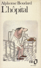 Couverture L'hôpital (Alphonse Boudard)
