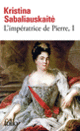 Couverture L'Impératrice de Pierre (Kristina Sabaliauskaite)