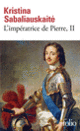 Couverture L'Impératrice de Pierre (Kristina Sabaliauskaite)