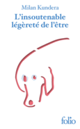Couverture L'insoutenable légèreté de l'être () Couverture L'insoutenable légèreté de l'être ()