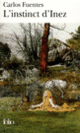 Couverture L'Instinct d'Inez (Carlos Fuentes)