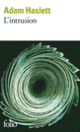 Couverture L'intrusion (Adam Haslett)