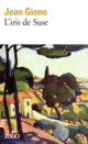 Couverture L'Iris de Suse (Jean Giono)