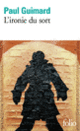 Couverture L'Ironie du sort (Paul Guimard) Couverture L'Ironie du sort (Paul Guimard)