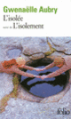 Couverture L'isolée/L'isolement (Gwenaëlle Aubry)