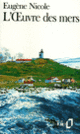 Couverture L'Œuvre des mers (Eugène Nicole)