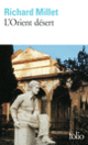 Couverture L'Orient désert (Richard Millet) Couverture L'Orient désert (Richard Millet)