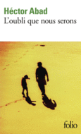 Couverture L'oubli que nous serons () Couverture L'oubli que nous serons ()