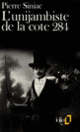 Couverture L'unijambiste de la cote 284 (Pierre Siniac)