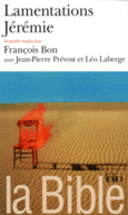 Couverture La Bible : Lamentations – Jérémie ()