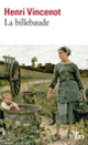 Couverture La billebaude (Henri Vincenot) Couverture La billebaude (Henri Vincenot)