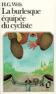 Couverture La Burlesque équipée du cycliste (Herbert George Wells)