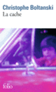 Couverture La cache (Christophe Boltanski)