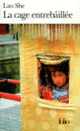 Couverture La Cage entrebâillée ( Lao She)