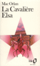 Couverture La Cavalière Elsa (Pierre Mac Orlan)
