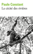 Couverture La cécité des rivières ()