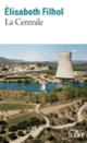 Couverture La Centrale (Élisabeth Filhol)