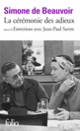 Couverture La Cérémonie des adieux / Entretiens avec Jean-Paul Sartre (Simone de Beauvoir,Jean-Paul Sartre)