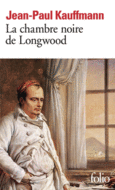 Couverture La Chambre noire de Longwood ()