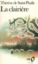 Couverture La Clairière (Thérèse de Saint Phalle)