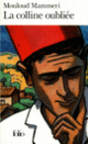 Couverture La Colline oubliée (Mouloud Mammeri)