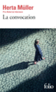 Couverture La convocation (Herta Müller)