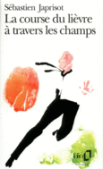 Couverture La course du lièvre à travers les champs ()
